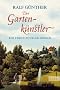 Der Gartenk�nstler: Ein F�rst-P�ckler-Roman