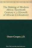 The Making of modern Africa