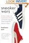 Sneaker Wars: The Enemy Brothers Who Founded Adidas and Puma and the Family Feud That Forever Changed the Business of Sports