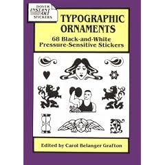 Typographic Ornaments: 68 Black-And-White Pressure-Sensitive Stickers
