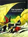 The Rabbits