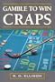 Gamble To Win Craps