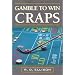 Gamble To Win Craps