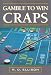 Book Gamble To Win Craps