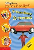Buy : X-traordinary X-tremes (Ripleys)