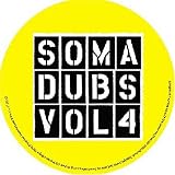 Somadubs4 [12" VINYL]