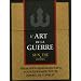 L'Art de la Guerre : Principes fondamentaux pour d�passer toute forme de conflit