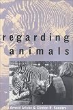 Used : Regarding Animals (Animals, Culture, & Society)