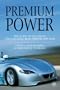 Premium Power: The Secret of Success of Mercedes-Benz, BMW, Porsche and Audi