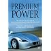 Premium Power: The Secret of Success of Mercedes-Benz, BMW, Porsche and Audi