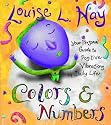 Colors & Numbers: Your Personal Guide to Positive Vibrations in Daily Life (Hay House Lifestyles)