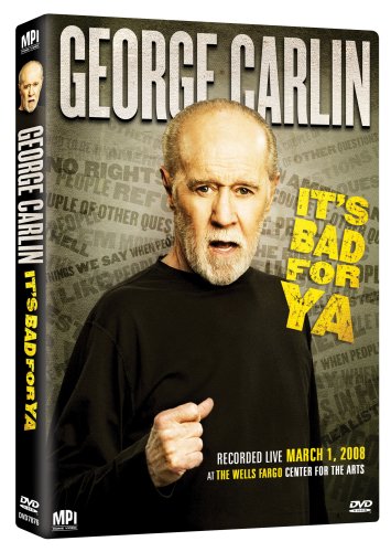 CD-Charts  DVD : George Carlin: It's Bad For Ya [2008] (REGION 1) (NTSC)