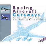 Boeing Aircraft Cutaways: The History of Boeing Aircraft Company