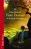 Timi Donner im Reich der Kentauren