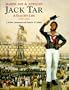 Marine Art and Antiques: Jack Tar-A Sailor's Life 1750-1910 (Marine Art & Antiques)