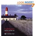 Lighthouses: Towers of the Sea