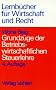 Grundz�ge der Betriebswirtschaftlichen Steuerlehre