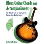 Blues Guitar Chords and Accomplaniment (Guitar Chords and Accompaniment)