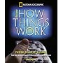 The New How Things Work: From Lawn Mowers to Surgical Robots and Everthing in Between