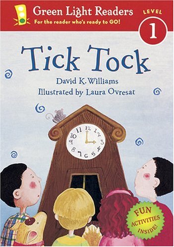 Cover image : Tick Tock (Green Light Readers. All Levels)