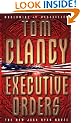 Executive Orders: A Jack Ryan Novel