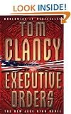 Executive Orders: A Jack Ryan Novel