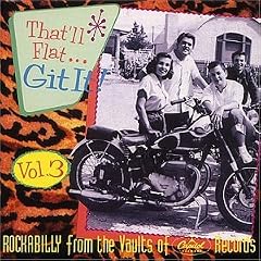 That'll flat git it! Vol.3 - Capitol rockabillies