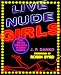 Live Nude Girls: The Top 100 Strip Clubs in North America