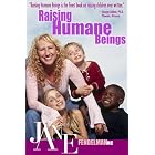 Raising Humane Beings by Jane Fendelman