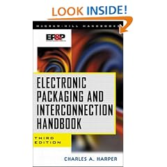Electronic Packaging and Interconnection Handbook