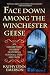 Face Down Among the Winchester Geese by Kathy Lynn Emerson ISBN 0312205422