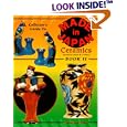 Collector's Guide to Made in Japan, Book 2: Identification and Values (Collector's Guide to Made in Japan Ceramics)