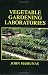 Book Vegetable Gardening Laboratories