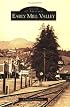 Early Mill Valley   (CA)  (Images of America)