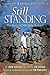 Still Standing: The Story of SSG John Kriesel
