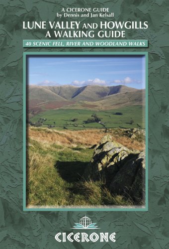 The Lune Valley and Howgills - A Walking Guide (British Walking)
