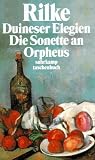 Duineser Elegien. Die Sonette an Orpheus (suhrkamp taschenbuch)