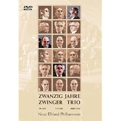 Zwanzig Jahre Zwinger Trio - Neue Elbland Philh.