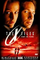 The X-Files (aka Fight the Future)