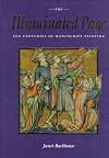 The Illuminated Page: Ten Centuries of Manuscript Painting in The British Library