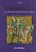 Books : The Illuminated Page: Ten Centuries of Manuscript Painting in The British Library