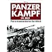 Panzerkampf im Bild. Panzerkommandanten berichten