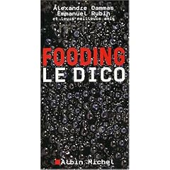 Fooding : Le dico