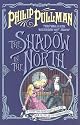 The Shadow in the North