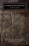 Evangelism In The Early Church