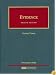 Evidence (University Casebook Series)