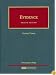 Evidence (University Casebook Series)