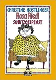 Rosa Riedl, Schutzgespenst: Roman f�r Kinder - Christine N�stlinger