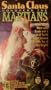 Santa Claus Conquers the Martians [VHS]