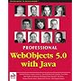 Professional WebObjects with Java